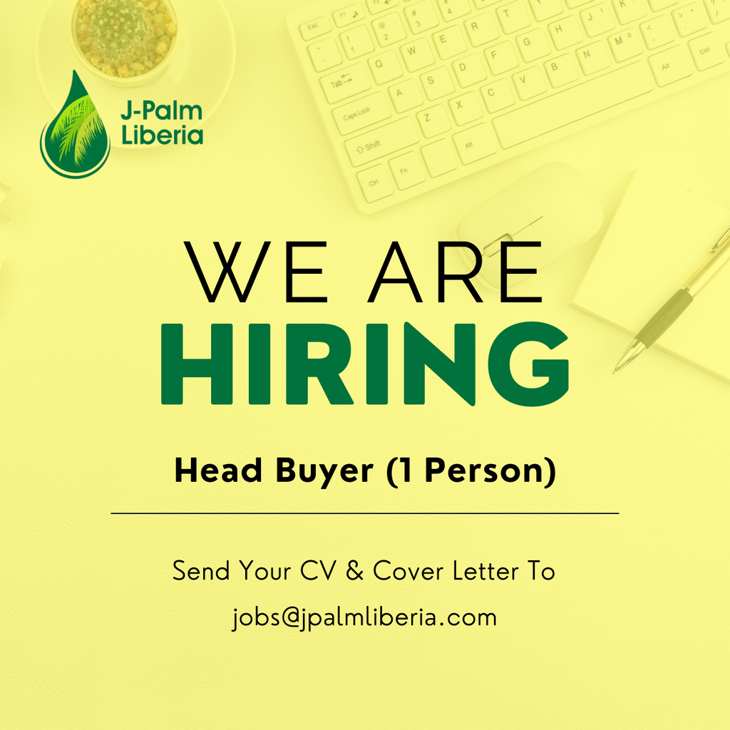 Now Hiring: Head Buyer (Based in Gbarnga, Bong County)