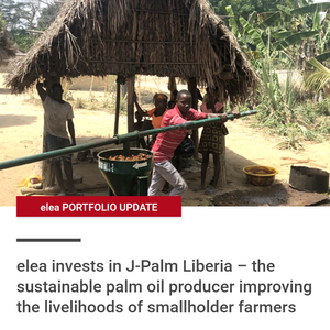 J-Palm Liberia Receives Investment from the elea Center for Ethics in Globalization